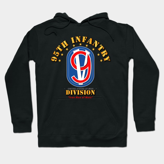 95th Infantry Division - Iron Men of Metz Hoodie by twix123844